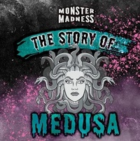 Abbildung von: The Story of Medusa - Enslow Publishing