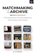 Cover: Matchmaking in the Archive - Rutgers University Press