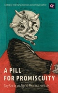 Cover: A Pill for Promiscuity - Rutgers University Press