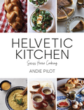 Bild: Helvetic Kitchen - Bergli Books ein Imprint von Helvetiq