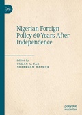Cover: Nigerian Foreign Policy 60 Years After Independence - Palgrave Macmillan