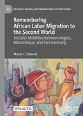Cover: Remembering African Labor Migration to the Second World - Palgrave Macmillan