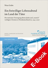 Abbildung von: Ein freiwilliger Lebensabend im Land der Täter - Franz Steiner Verlag
