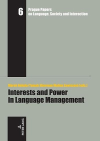 Enlarge image Cover: Interests and Power in Language Management - Peter Lang Verlag