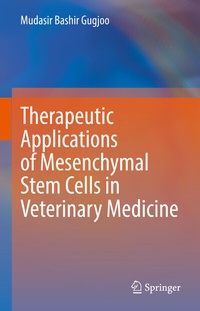 Abbildung von: Therapeutic Applications of Mesenchymal Stem Cells in Veterinary Medicine - Springer