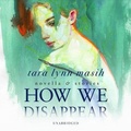 Cover: How We Disappear - Blackstone Publishing