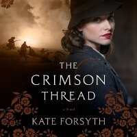 Enlarge image Cover: The Crimson Thread - Blackstone Publishing