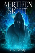Cover: Aerthen Sight (The An'Loran Chronicles) - The An'Loran Chronicles
