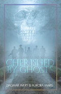 Cover: Cherished by Ghosts (Ghost Crews, #3) - Ghost Crews