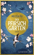Cover: Der Pfirsichgarten - S. Fischer