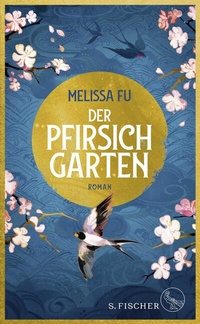 Abbildung von: Der Pfirsichgarten - S. Fischer