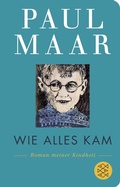 Cover: Wie alles kam - Fischer Taschenbuch