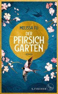 Cover: Der Pfirsichgarten - S. Fischer
