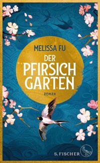 Abbildung von: Der Pfirsichgarten - S. Fischer