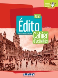 Abbildung von: Édito B2, 4e édition - Klett