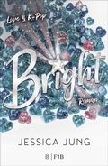 Cover: Bright - Love & K-Pop - FISCHER FJB