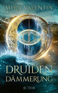 Cover: Druidend&auml;mmerung - S. Fischer