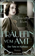 Cover: Fr&auml;ulein vom Amt - Der Tote im Kurhaus - FISCHER Scherz