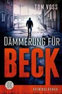 Cover: Dämmerung für Beck - S. Fischer