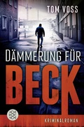 Cover: D&auml;mmerung f&uuml;r Beck - Fischer Taschenbuch