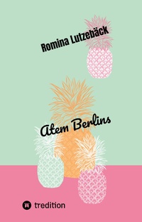 Enlarge image Cover: Atem Berlins - Tredition
