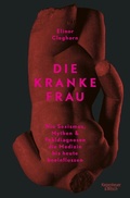 Cover: Die kranke Frau - Kiepenheuer & Witsch