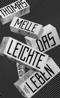 Cover: Das leichte Leben - Kiepenheuer & Witsch