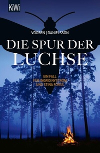 Abbildung von: Die Spur der Luchse - Kiepenheuer & Witsch