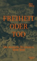 Cover: Freiheit oder Tod - Kiepenheuer & Witsch