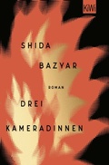 Cover: Drei Kameradinnen - Kiepenheuer & Witsch