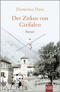 Abbildung von: Der Zirkus von Girifalco - Kiepenheuer & Witsch