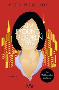 Abbildung von: Kim Jiyoung, geboren 1982 - Kiepenheuer & Witsch