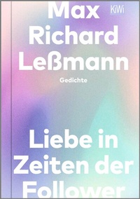 Abbildung von: Liebe in Zeiten der Follower - Kiepenheuer & Witsch