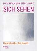 Cover: Sich sehen - Kiepenheuer & Witsch
