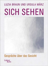 Abbildung von: Sich sehen - Galiani Berlin
