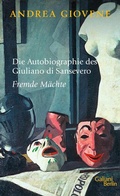 Cover: Die Autobiographie des Giuliano di Sansevero - Kiepenheuer & Witsch