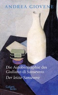Cover: Die Autobiographie des Giuliano di Sansevero - Kiepenheuer & Witsch