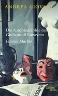 Cover: Die Autobiographie des Giuliano di Sansevero - Galiani Berlin
