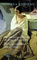 Cover: Die Autobiographie des Giuliano di Sansevero - Galiani Berlin