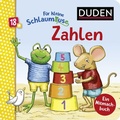 Cover: Duden 18+: F&uuml;r kleine Schlaum&auml;use: Zahlen (Lustiges Mitmach-Buch f&uuml;r die Kleinsten) - Fischer Sauerl&auml;nder Duden