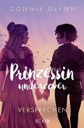 Cover: Prinzessin undercover - Versprechen - FISCHER Sauerl&auml;nder