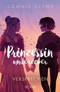 Cover: Prinzessin undercover - Versprechen - FISCHER Sauerl&auml;nder