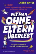 Cover: Wie man ohne Eltern &uuml;berlebt - Die galaktische Reise auf dem Piratenschiffsofa - FISCHER Sauerl&auml;nder