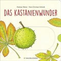 Cover: Das Kastanienwunder - FISCHER Sauerl&auml;nder