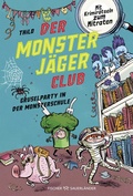 Cover: Der Monsterj&auml;ger-Club 3 - Gruselparty in der Monsterschule - FISCHER Sauerl&auml;nder