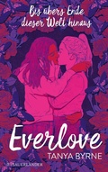 Cover: Everlove - Bis &uuml;bers Ende dieser Welt hinaus - FISCHER Sauerl&auml;nder
