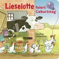 Cover: Lieselotte feiert Geburtstag - FISCHER Sauerl&auml;nder