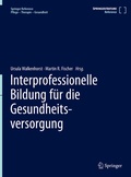 Bild: Interprofessionelle Bildung f&uuml;r die Gesundheitsversorgung - Springer