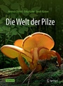 Cover: Die Welt der Pilze - Springer