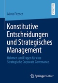 Cover: Konstitutive Entscheidungen und Strategisches Management - Springer Gabler